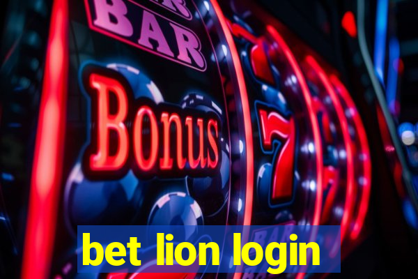 bet lion login